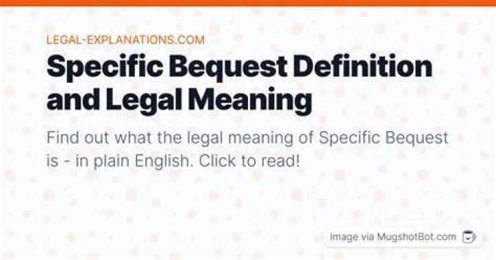 What is specific bequest?
